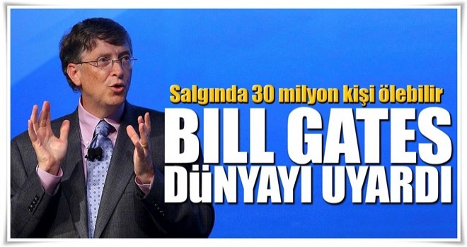 Bir salgında 30 milyon insan ölebilir!