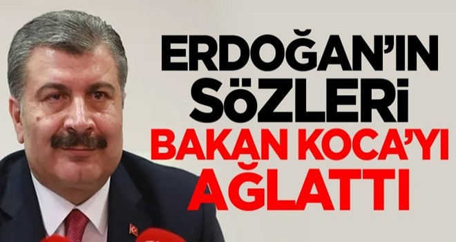 Cumhurbaşkanı Erdoğan'ın sözleri sonrası Sağlık Bakanı Fahrettin Koca gözyaşlarını tutamadı