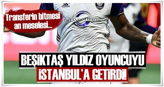 Beşiktaş Cyle Larin'i İstanbul'a getirdi!