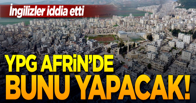 İngiliz Guardian yazdı...YPG Afrin'de gerilla savaşı yapacak!