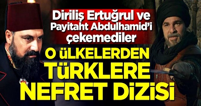 BAE ve Suudi Arabistan'dan Türklere nefret dizisi!