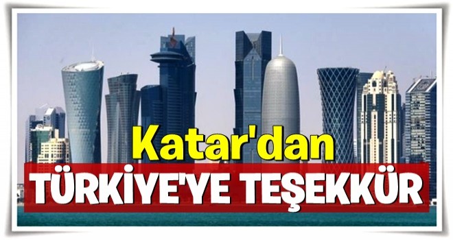 Katar Dışişleri Bakanı Al Sani'den Türkiye'ye teşekkür!