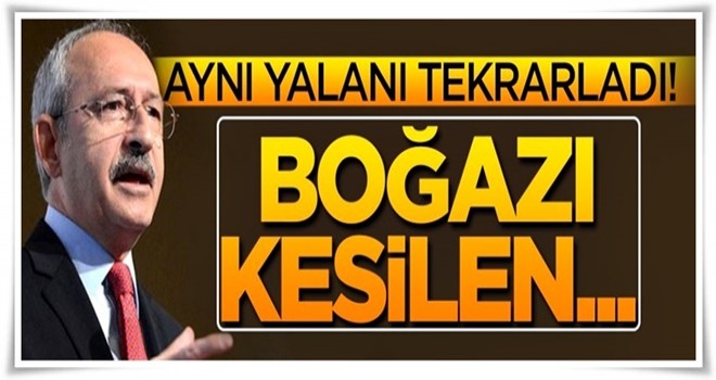 Aynı yalanı tekrarladı! Boğazı kesilen...