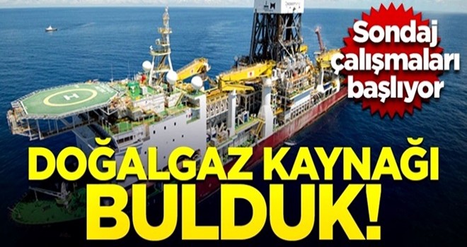 Doğalgaz kaynağı bulduk! Sondaj çalışması başlatılacak