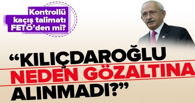 Kemal Kılıçdaroğlu Atatürk Havalimanı’nda neden gözaltına alınmadı? .