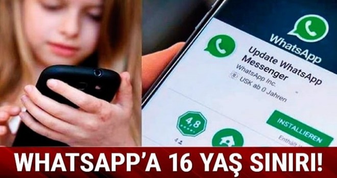 WhatsApp’a 16 yaş sınırı!