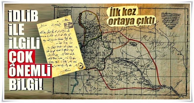 İdlib ile ilgili çok önemli bilgi! İlk kez ortaya çıktı