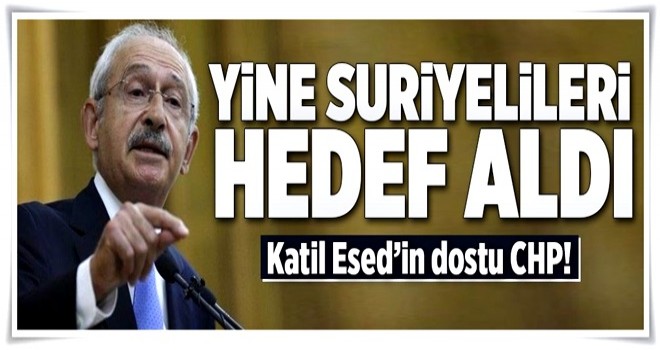 KK yine Suriyelileri hedef aldı .