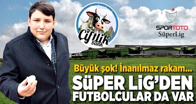 Çiftlik Bank futbolcuları da dolandırmış! .