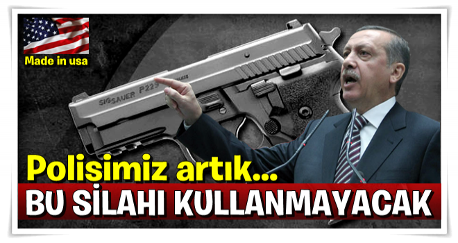 ABD üretimi silahlar kullanılmayacak