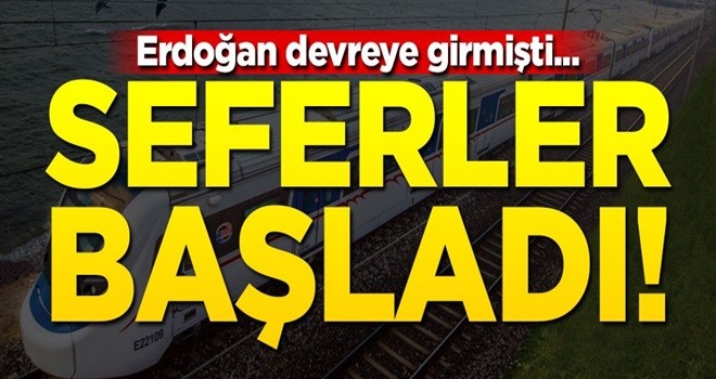 Erdoğan devreye girmişti... İzmir'de seferler başladı!