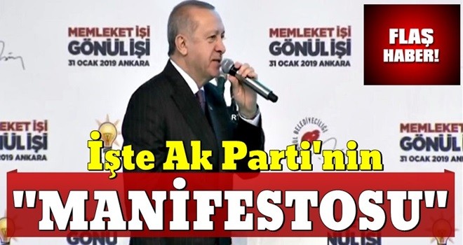 İşte AK Parti'nin 11 maddelik seçim manifestosu!