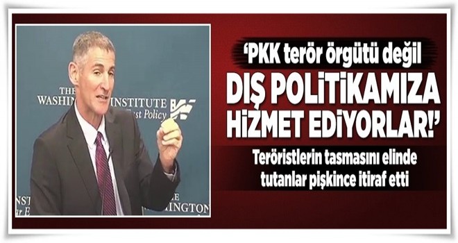 PKK'nın tasmasını elinde tutanlar pişkince itiraf etti .