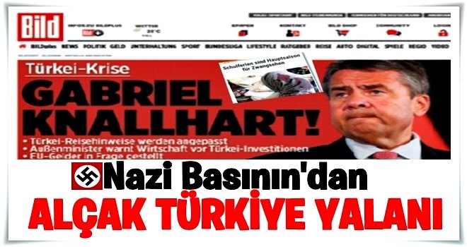 Alman basını akıl almaz suçlamalarla Türkiye'yi karalamaya başladı