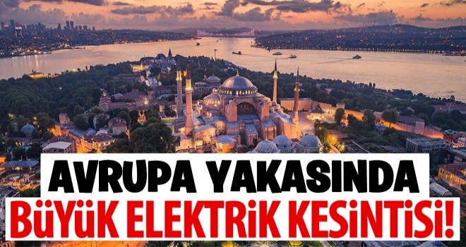 BEDAŞ duyurdu: İstanbul'un pek çok ilçesinde 9 saate varan elektrik kesintileri yaşanacak