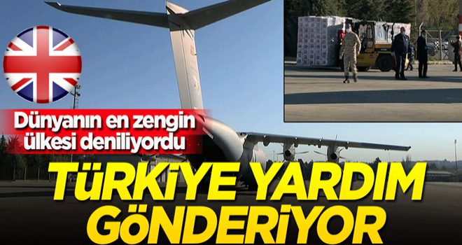 Türkiye, İngiltere'ye tıbbi yardım malzemesi gönderiyor