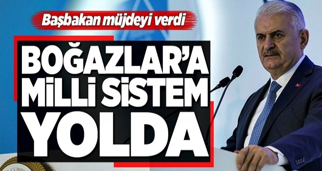 Boğazlar'a yerli sistem yolda .