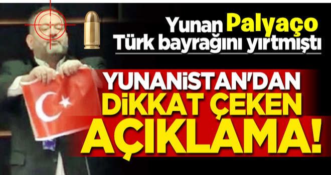 Yunan vekil Türk bayrağını yırtmıştı! Yunanistan'dan açıklama