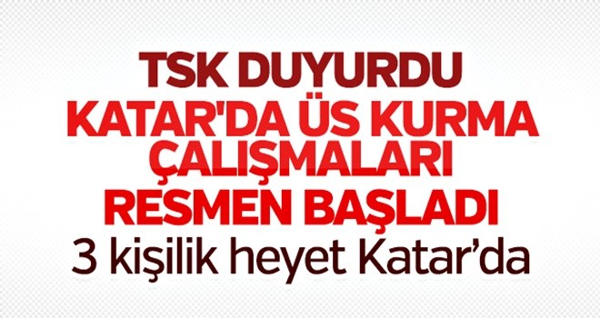 TSK heyeti Katar'da