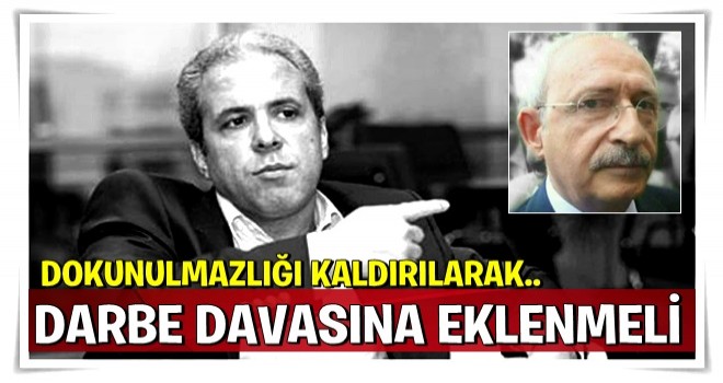 Şamil Tayyar: Kılıçdaroğlu'nun dokunulmazlığı kaldırılarak...