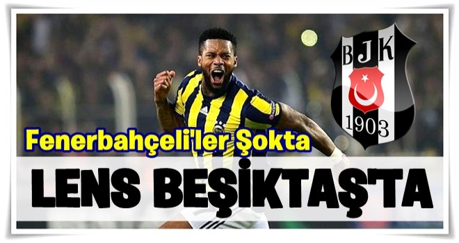 Bonservisiyle Beşiktaş'ta! F.Bahçeliler şokta!