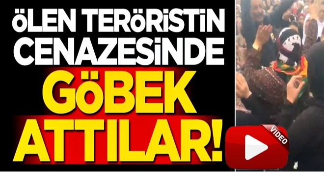 Ölen teröristin cenazesinde göbek attılar!