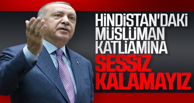 Başkan Erdoğan: Hindistan'da katliam cirit atıyor