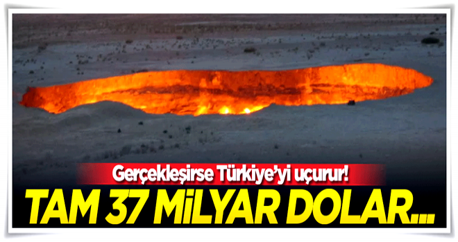 Türkiye'ye 37 milyar dolarlık 'metan' müjdesi!