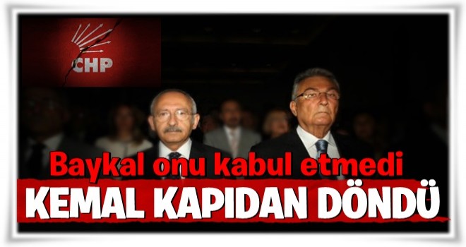 Baykal Kılıçdaroğlu'nu kabul etmedi