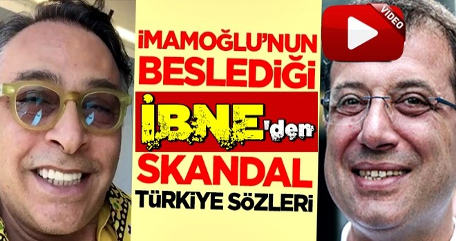 Ekrem İmamoğlu'nun beslediği Barbaros Şansal'dan skandal sözler