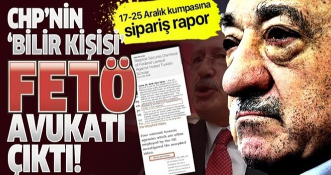 CHP'nin 17-25 Aralık kumpası deşifre oldu! FETO'nun avukatlarıyla çalışmışlar .