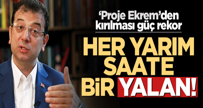 Proje Ekrem her yarım saatte bir yalan attı!