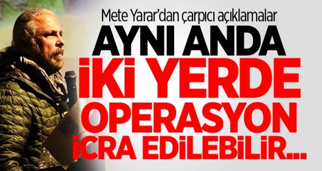 Mete Yarar: Hep beraber hazırlıklı olalım