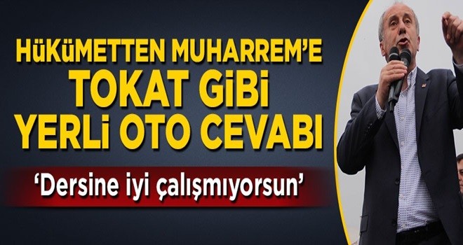 Bakan Özlü'den Muharrem'e 'yerli otomobil' cevabı