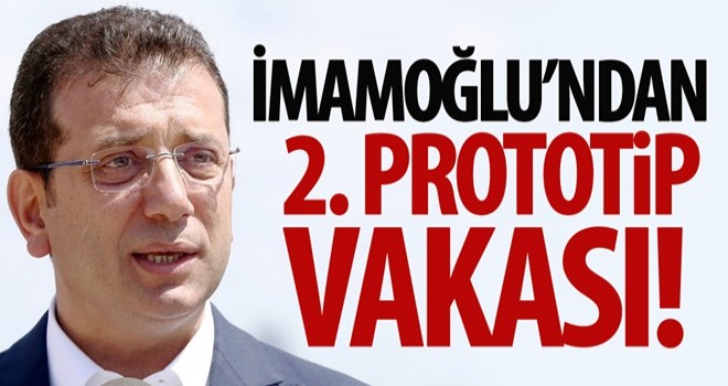 ekrem'den 2. Prototip vakası!