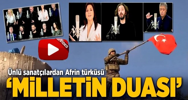 Ünlü sanatçılardan Afrin türküsü