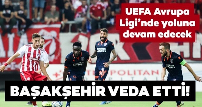 Medipol Başakşehir UEFA Şampiyonlar Ligi'ne veda etti