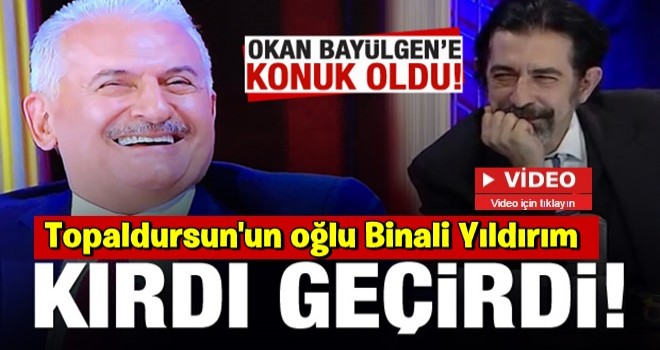 Binali Yıldırım, Okan Bayülgen'in programında kırdı geçirdi