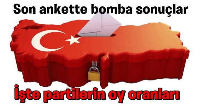 Son ankette bomba sonuçlar! İşte partilerin oy oranları