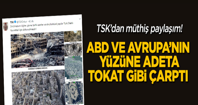 TSK'dan müthiş 'Afrin' paylaşımı! ABD'nin adeta yüzüne çarptı