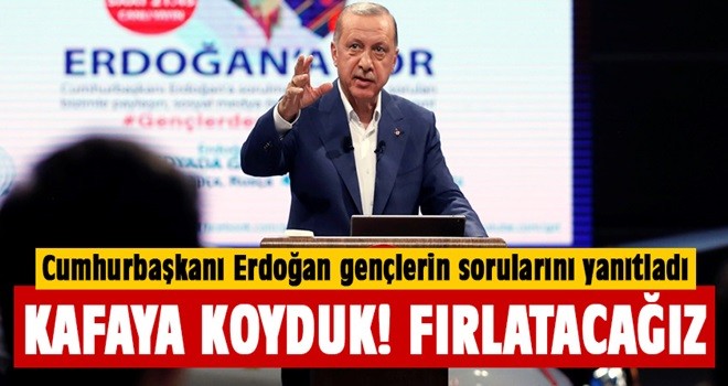 Erdoğan gençlerin sorularını yanıtladı