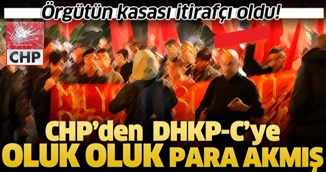 DHKP-C’li itirafçı tek tek anlattı! CHP’li belediyelerden örgüte para akıyormuş... .