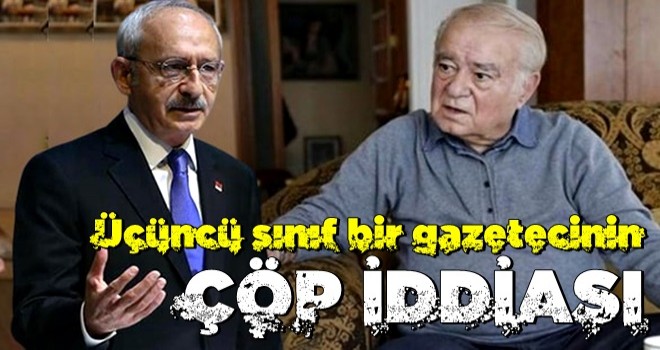 Ahmet Kekeç yazdı: Üçüncü sınıf bir gazetecinin çöp iddiası