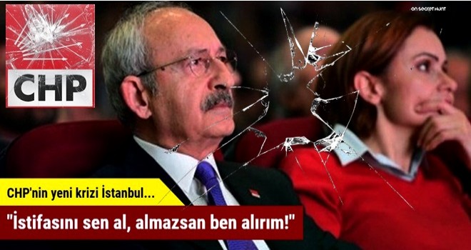 "İstifasını sen al, almazsan ben alırım!"