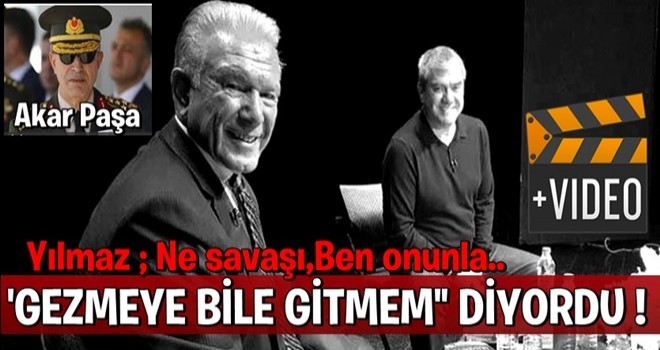 Yılmaz Özdil: ''Hulusi Akar'la gezmeye bile gitmem'' demişti