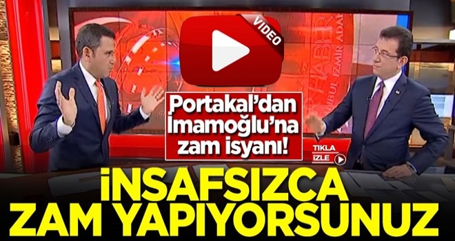 Fatih Portakal'dan İ.oğlu'na zam isyanı: İnsafsızca zam yapıyorsunuz