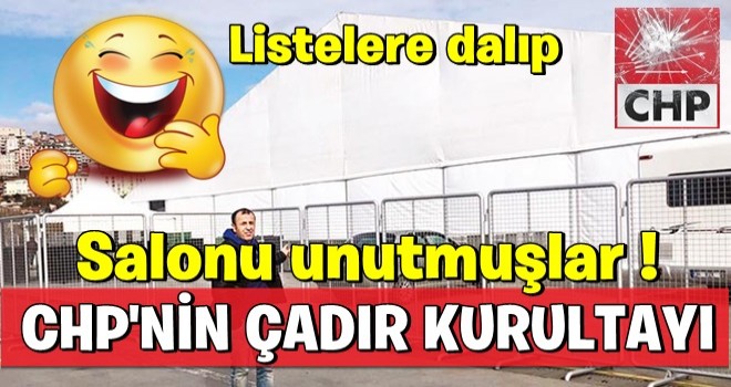 Tüm enerjilerini Kaftancıoğlu’nun tek adaylığına harcadılar! Kongrenin yapılacağı salon unutuldu