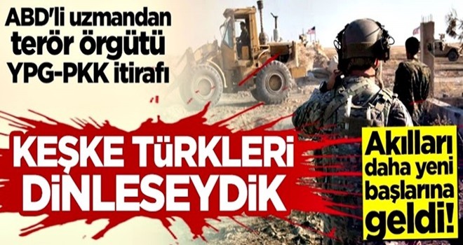 ABD'li uzmandan terör örgütü PKK/YPG itirafı: Keşke Türkleri dinleseydik