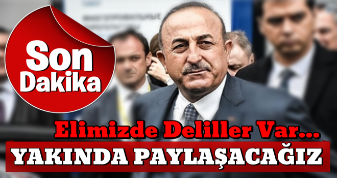 Bakan Çavuşoğlu'ndan