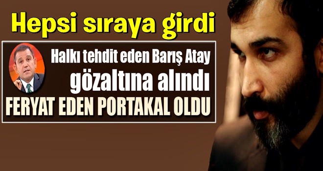 Portakal Barış Atay'a sahip çıktı